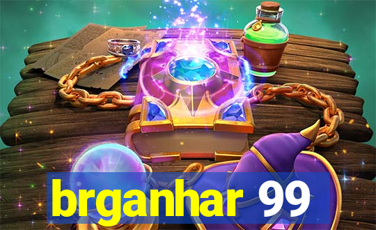 brganhar 99